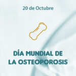 Lee más sobre el artículo Dia mundial de la Osteoporosis